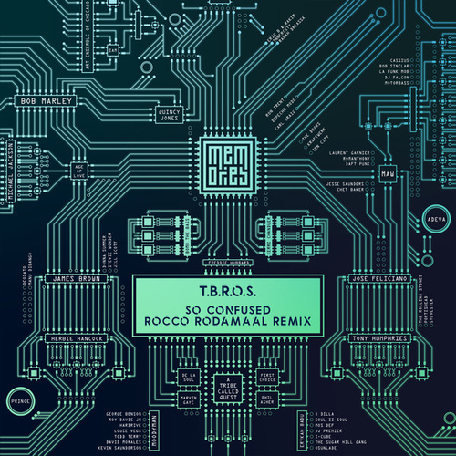 T.B.R.O.S - So Confused (Rocco Rodamaal Remix) [MEM017]